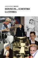 Donne in... e dentro la storia