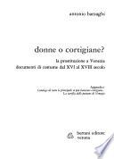 Donne o cortigiane?