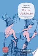 Donne pericolose