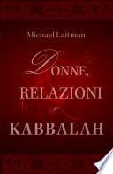 Donne, Relazioni e Kabbalah
