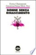 Donne senza Rinascimento