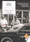 Donnie Brasco. La mia battaglia contro la mafia americana