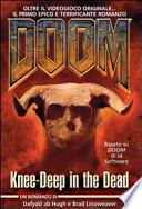 Doom. Knee-deep in the dead. Ediz. italiana