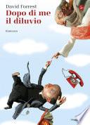 Dopo di me il diluvio