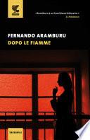 Dopo le fiamme