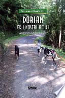 Dorian ed i nostri amici