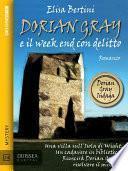 Dorian Gray e il week end con delitto