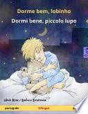 Dorme bem, lobinho – Dormi bene, piccolo lupo (português – italiano)