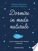Dormire in modo naturale