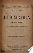 Dosimetria periodico mensile con la libera collaborazione dei medici italiani