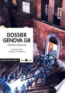 Dossier Genova G8. I fatti della scuola Diaz