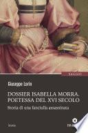 Dossier Isabella Morra - Poetessa del XVI secolo