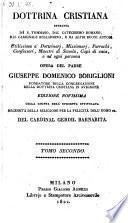 Dottrina Cristiana Estratta Da S. Tommaso (etc.) ... Edizione Novissima Colla Giunta Dell'Operetta Intitolata Necessità Della Religione Per La Felicità Dell'Uomo ec