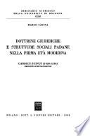 Dottrine giuridiche e strutture sociali padane nella prima età moderna