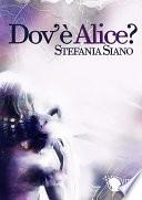 Dov'è Alice?