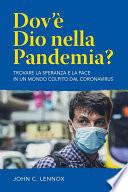 Dov'è Dio nella pandemia?