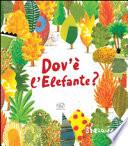Dov'è l'elefante?