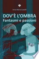 Dov'è l'ombra