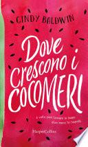 Dove crescono i cocomeri