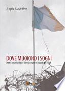 Dove muoiono i sogni. Diritti umani violati e libertà negate in Irlanda del Nord