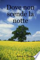 Dove non scende la notte