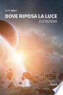 Dove riposa la luce