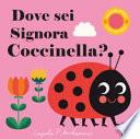 Dove sei signora coccinella? Ediz. a colori