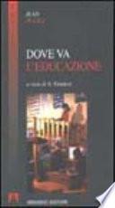 Dove va l'educazione