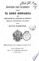 Doveri dei sudditi verso il loro monarca per istruzione ed esercizio di lettura nella seconda classe delle scuole elementari. Costa da leggere car. 4, legato in cartone car. 5