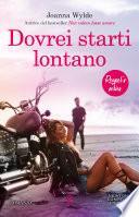 Dovrei starti lontano