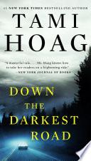 Libro Down the Darkest Road