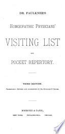 Dr. Faulkner's Homoeopathic Physicians' Visiting List and Pocket Repertory