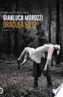 Dracula ed io