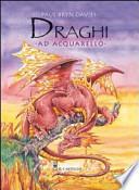 Draghi ad acquarello