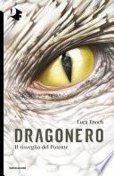 Dragonero - Il risveglio del Potente