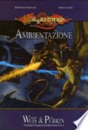 DragonLance. Ambientazione