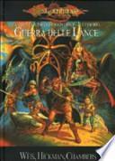 DragonLance. Guerra delle lance. Ambientazione di Dragonlance. Accessorio