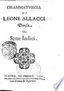 Drammaturgia di Leone Allacci diuisa in sette indici
