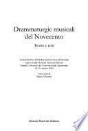 Drammaturgie musicali del Novecento