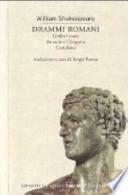 Drammi romani: Giulio Cesare-Antonio e Cleopatra-Coriolano