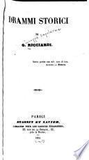 Drammi storici, di G. Ricciardi