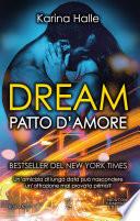 Dream. Patto d'amore