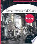 Dreamweaver MX 2004 Savvy
