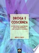 Droga e coscienza
