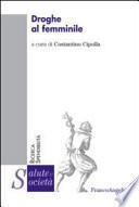 Droghe al femminile
