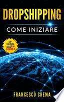 Dropshipping: Come iniziare