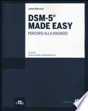 DSM-5® Made Easy. Percorsi alla diagnosi