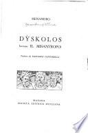 Dỳskolos (ovvero Il misantropo)