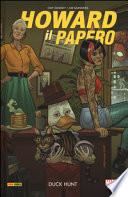 Duck Hunt. Howard il Papero
