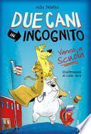 Due cani in incognito. Vanno a scuola